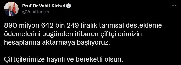 890 milyon liralık tarımsal destekleme ödemeleri, çiftçilerin hesaplarına aktarılmaya başladı